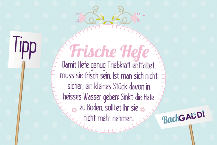 Backtipp Frische Hefe