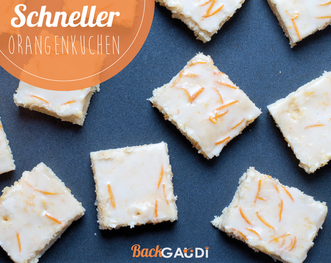 Schneller Blechkuchen mit Orange – BackGAUDI